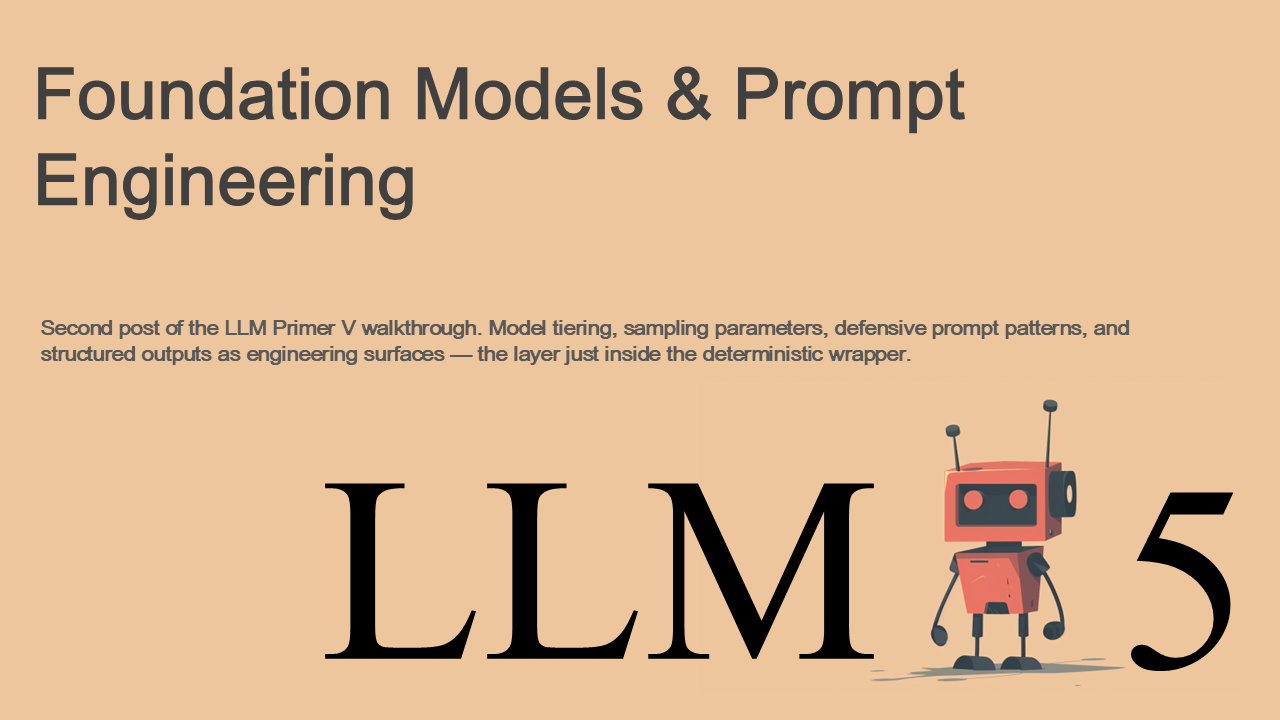 Chapter 2 — Foundation Models & Prompt Engineering